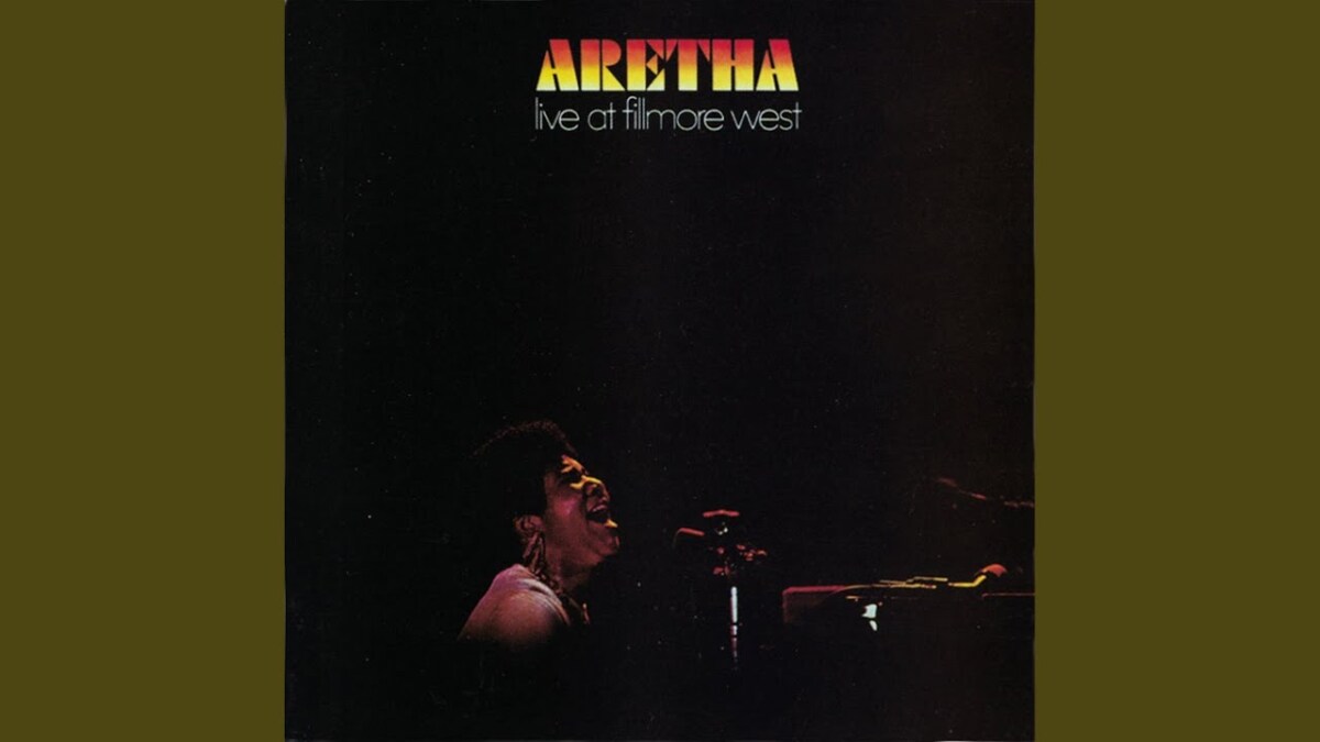 On This Day 1971: Aretha Franklin Shares Aretha Live at Fillmore West